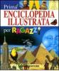 Prima enciclopedia illustrata per ragazzi