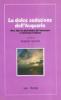 La dolce seduzione dell'acquario. New Age tra psicologia del benessere e ideologia religiosa