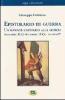 Epistolario di guerra. Un giovane cattolico alla guerra. Settembre 1942-settembre 1943... ed oltre!!!