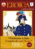 Eroica. La gloria di Napoleone vol.1
