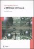 L' impresa virtuale. Teoria e pratica
