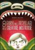 Otto giorni nell'arcipelago delle creature mostruose