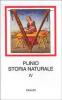Storia naturale. Con testo latino a fronte vol.4