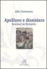 Apollineo e dionisiaco. Seminari su Nietzsche