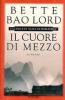 Il cuore di mezzo