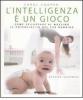 L' intelligenza � un gioco