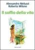Il soffio della vita