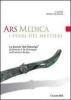 Ars medica. I ferri del mestiere. La domus �del chirurgo� di Rimini e la chirurgia nell'antica Roma