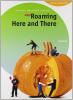 New roaming here & there 2008-2010. Volume unico. Per la Scuola media