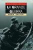 La grande guerra