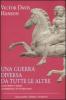 Una guerra diversa da tutte le altre. Come Atene e Sparta combattevano nel Peloponneso