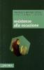 Resistenze alla vocazione