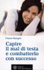 Capire il mal di testa