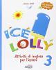 Ice lolly 3 + cd