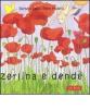 Zerlina e Dend�