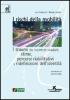 I rischi della mobilit�. I traumi da incidente stradale: stime, percorsi riabilitativi e ridefinizioni dell'identit�