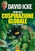 Guida alla cospirazione globale. E come fermarla