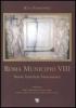 Roma Municipio VIII. Storia antichit� monumenti