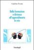 Dalla formazione a distanza all'apprendimento in rete