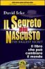 Il segreto pi� nascosto. Il libro che pu� cambiare il mondo