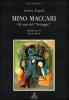 Mino Maccari. Gli anni del �Selvaggio�