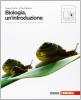 Biologia. Un'introduzione. Con espansione online. Per le Scuole superiori