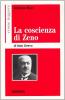 Come leggere �La coscienza di Zeno� di Italo Svevo