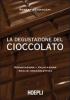 La degustazione del cioccolato