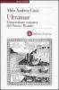 Ultramar. L'invenzione europea del Nuovo Mondo