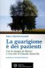 La guarigione � dei pazienti
