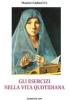 Gli esercizi nella vita quotidiana