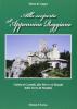 Alla scoperta dell'Appennino Reggiano. Guida ai Castelli, alle Pievi e ai borghi delle terre di Matilde