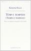 T�mp e temp�sti (tempo e tempeste)