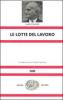 Le lotte del lavoro