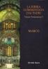 La Bibbia commentata dai Padri. Nuovo Testamento vol.2