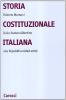 Storia costituzionale italiana. Dallo Statuto albertino alla Repubblica (1848-2001)