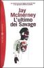 L' ultimo dei Savage