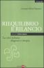 Riequilibrio e rilancio. La crisi italiana: diagnosi e terapia