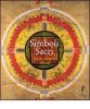 Simboli sacri. Popoli, religioni, misteri