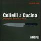 Coltelli & cucina