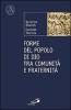 Forme del popolo di Dio tra comunit� e fraternit�
