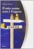 Il mio nome non � Eugene