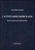 L' activity-based costing in atto. Metodo, progettazione, implementazione