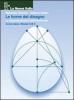 Forme del disegno. Rappresentazione bidimensionale. Volume A-B-C. Per le Scuole superiori