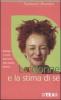 Le donne e la stima di s�