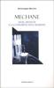 Mechane. Hegel, Nietzsche e la costruzione della �Illusione�