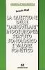 La questione delle �labiovelari� indoeuropee: statuto fonologico e valore fonetico