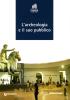 L' archeologia e il suo pubblico