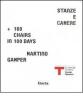 Martino Gamper. Stanze e camere. 100 chairs in 100 days. Catalogo della mostra. Ediz. italiana e inglese