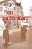 Non dimenticare. Firenze e la Belle �poque
